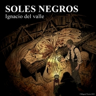 soles_negros__ignacio_del_valle__miguel_navia_editada